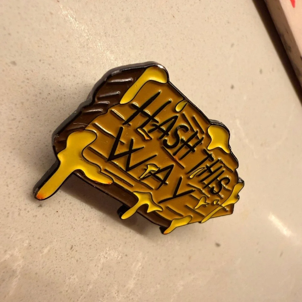 Hash This Way Enamel Pin 710 Rosin Dabs Concentrate Yellow Brown Hat Pin EDM